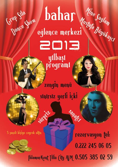 Bahar Eğlence Merkezi 2013 Yılbaşı Programı