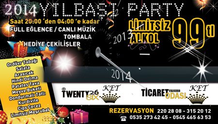 Twentysix & Ticaret Odası Eğlence Tesisleri 2014 Yılbaşı Programı