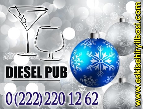 Diesel Pub 2011 Yılbaşı Programı