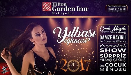 Hilton Garden Inn Yılbaşı Programı 2017