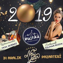 Mastika Restaurant Yılbaşı Programı 2019