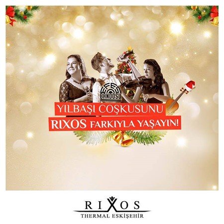 Rixos Eskişehir Yılbaşı Programı 2016