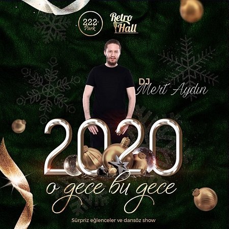 222 Park Retro Hall Yılbaşı Programı 2020