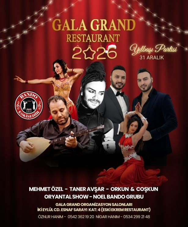 Gala Grand 2026 Yılbaşı Programı