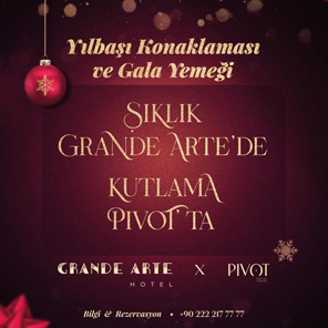 Grande Arte & Pivot Pub Eskişehir 2026 Yılbaşı
