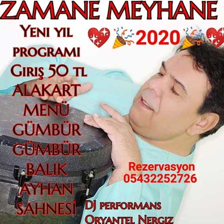 Zamane Meyhane Yılbaşı Programı 2020